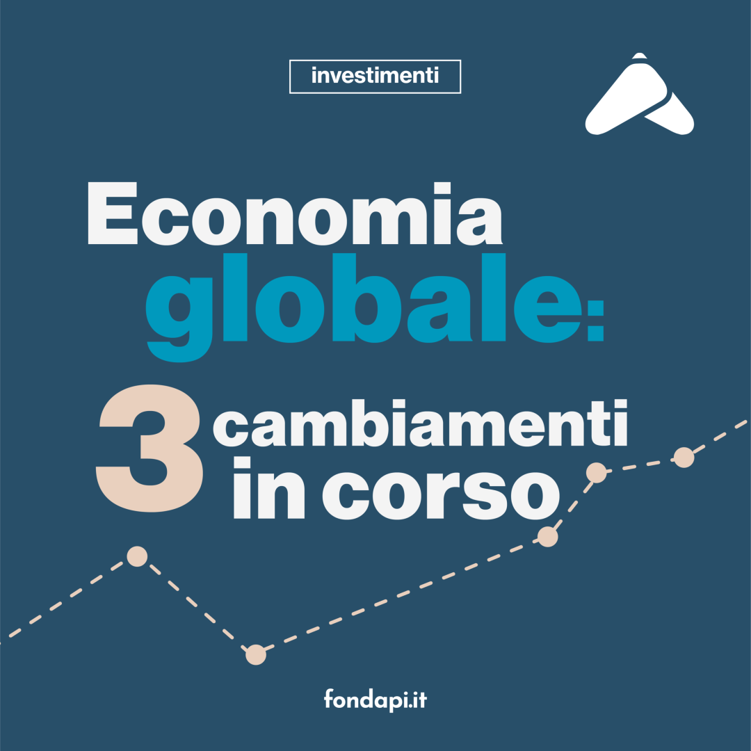 Analisi sui cambiamenti dell'economia globale